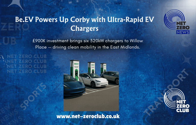 Net Zero News: Be.EV Installs Ultra-Rapid EV Chargers in Corby